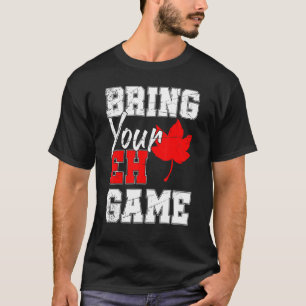 Canadian Maple Leaf Country Eh Game Canada T-Shirt