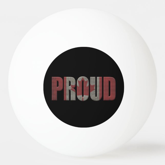 Canadian proud ping pong ball (Front)