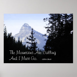 Canadian Rocky Mountains with Famous Quote Poster