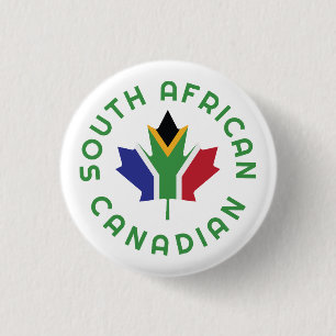 Canadian South African  3 Cm Round Badge