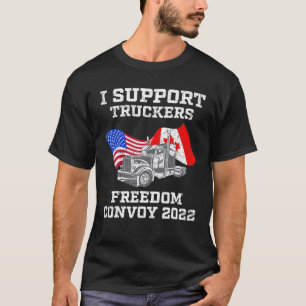 Canadian Trucker Support Canada T-Shirt