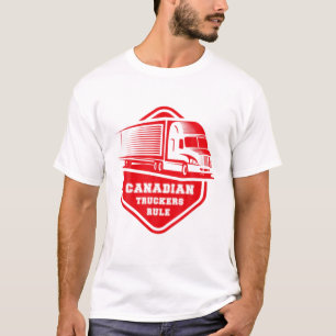 Canadian Truckers Rule, Freedom 2022, Supports Our T-Shirt