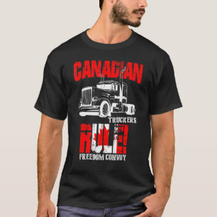 Canadian Truckers Rule Freedom Convoy 2022 Support T-Shirt