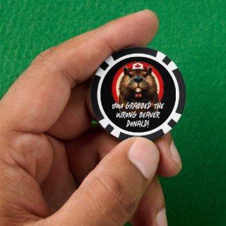 Canadian "Wrong Beaver Donald" Trump Poker Chips