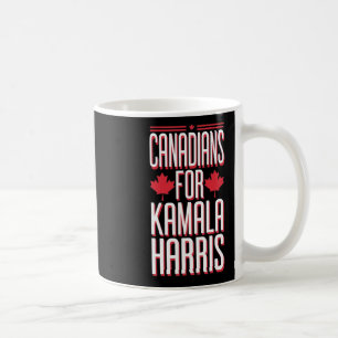 Canadians For Kamala Harris Pro America Election G Coffee Mug