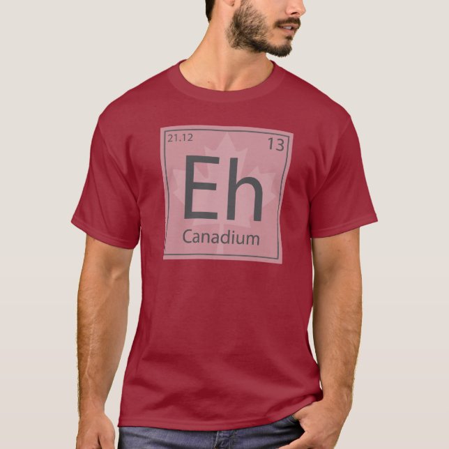Canadium Eh? T-Shirt (Front)