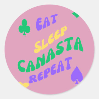 Canasta Enthusiast Mantra Eat Sleep Canasta repeat Classic Round Sticker