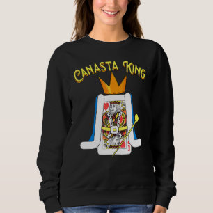 Canasta King Cool Canasta Fan Casino Playing Men Sweatshirt