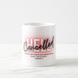 Cancelled Hell scripture Coffee Cup
