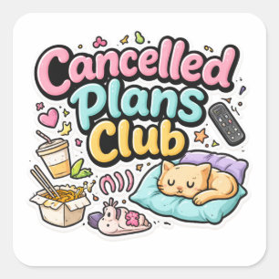 Cancelled Plans Club Sticker