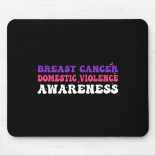 Cancer And Domestic Violence Awareness Month Suppo Mouse Pad