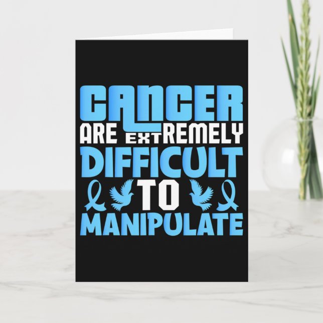 Cancer Are Extremely Difficult To Manupulate World Card (Front)