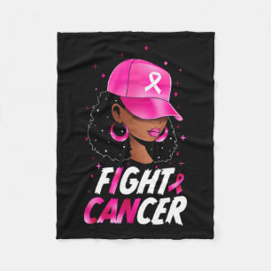 Cancer Awareness Black Women Warrior Pink Support  Fleece Blanket