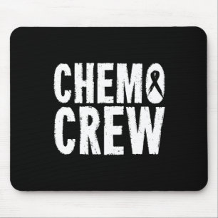 Cancer Awareness Chemo Crew Survivor Gift Mouse Pad