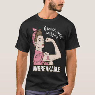 Cancer Awareness For Her Warrior Unbreakable Suppo T-Shirt