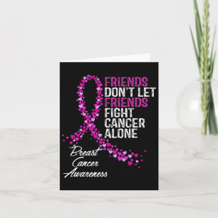 Cancer Awareness Friends Fighter Support  Card