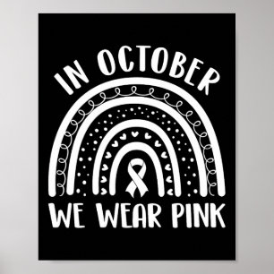 Cancer Awareness Month Rainbow Kids Men & Wome Poster