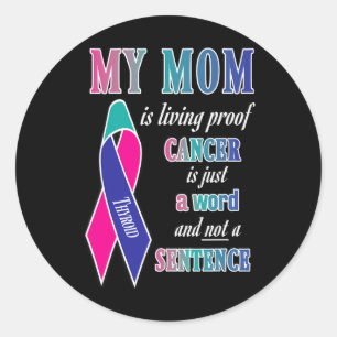 Cancer Awareness S (mum)  Classic Round Sticker