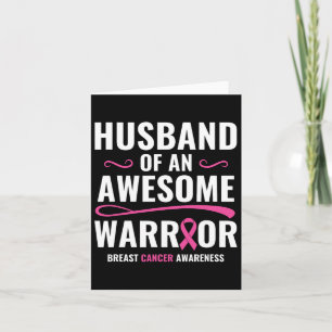 Cancer Awareness Shirt Husband Of A Warrior Card
