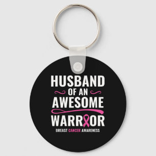 Cancer Awareness Shirt Husband Of A Warrior Key Ring