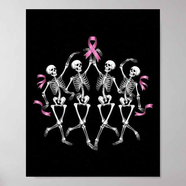 Cancer Awareness Skeleton Dancing Pink Ribbon Cost Poster (Front)