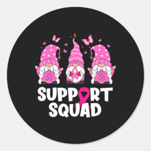 Cancer Awareness Support Squad Gnomes Pink Women  Classic Round Sticker