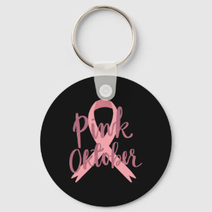 Cancer Awareness Tee - In October We Wear Pink To  Key Ring
