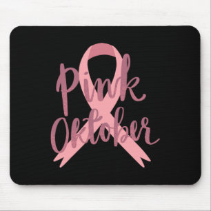 Cancer Awareness Tee - In October We Wear Pink To Mouse Pad