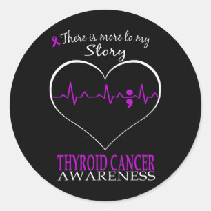 Cancer Awareness - There Is More To My Story Classic Round Sticker