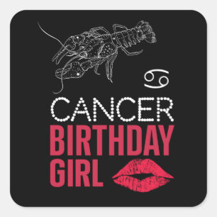 CANCER BIRTHDAY GIRL SQUARE STICKER
