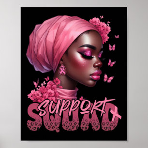 Cancer Black Woman Shirt Support Squad Black Women Poster
