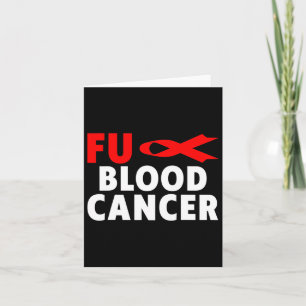 Cancer - Blood Cancer Awareness 1 Card