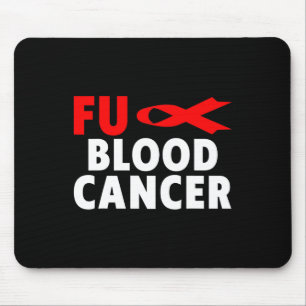 Cancer - Blood Cancer Awareness 1 Mouse Pad