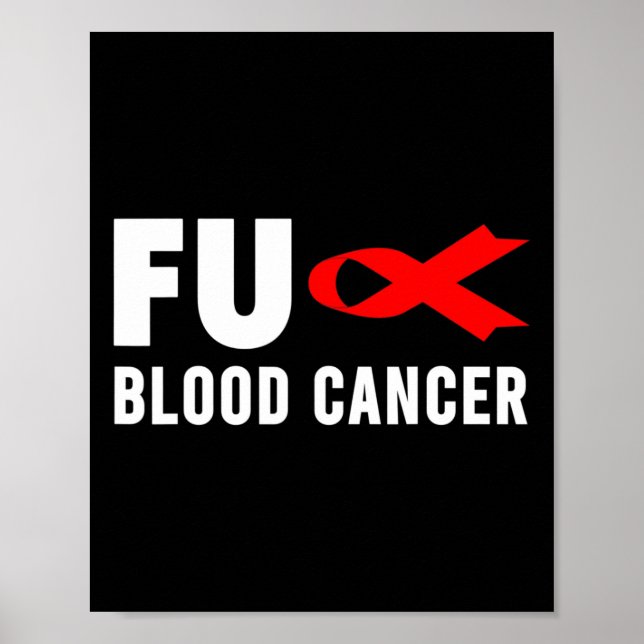 Cancer - Blood Cancer Awareness 3  Poster (Front)