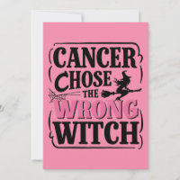 Cancer Chose the Wrong Witch Halloween Awareness