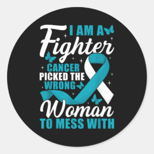 Cancer Cked Wrong Woman Cervical Cancer Awareness  Classic Round Sticker