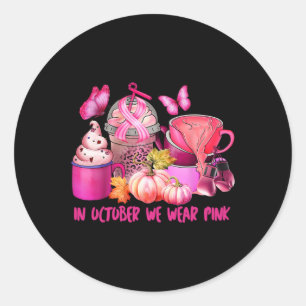 Cancer Cup Coffee In October We Wear Pink Pumpkin Classic Round Sticker