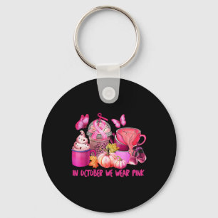 Cancer Cup Coffee In October We Wear Pink Pumpkin  Key Ring
