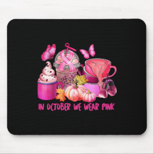 Cancer Cup Coffee In October We Wear Pink Pumpkin Mouse Pad
