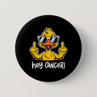 Cancer F U Sungles Duck Flipng The Bird F ck 6 Cm Round Badge