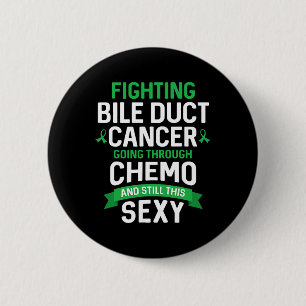 Cancer Fighter Bile Duct Cancer Patient Chemo Ther 6 Cm Round Badge