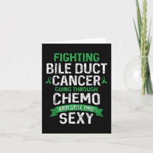 Cancer Fighter Bile Duct Cancer Patient Chemo Ther Card