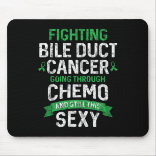 Cancer Fighter Bile Duct Cancer Patient Chemo Ther Mouse Pad