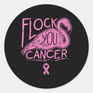 Cancer fighter Funny Cancer s Flock of Birds Classic Round Sticker