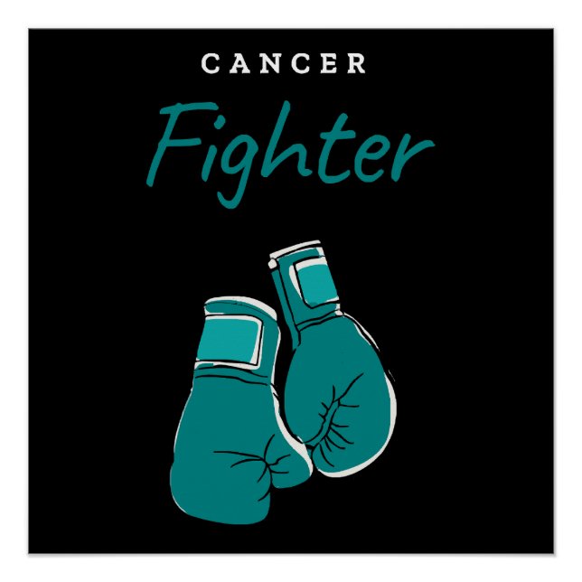 cancer fighter, teal poster (Front)