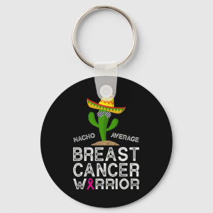 Cancer Fighting Support Funny Cancer Fighter Warri Key Ring