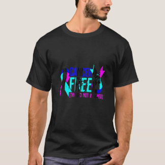 Cancer Free Thyroid Not Included Cancer Survivor A T-Shirt
