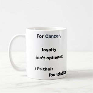 Cancer Fun & Inspiring Design for Daily Use & Gift Coffee Mug