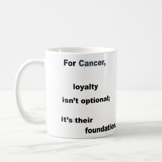 Cancer Fun & Inspiring Design for Daily Use & Gift Coffee Mug