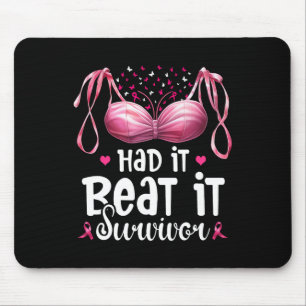 Cancer I Had It I Beat It Survivor Pink Ribbon Bra Mouse Pad